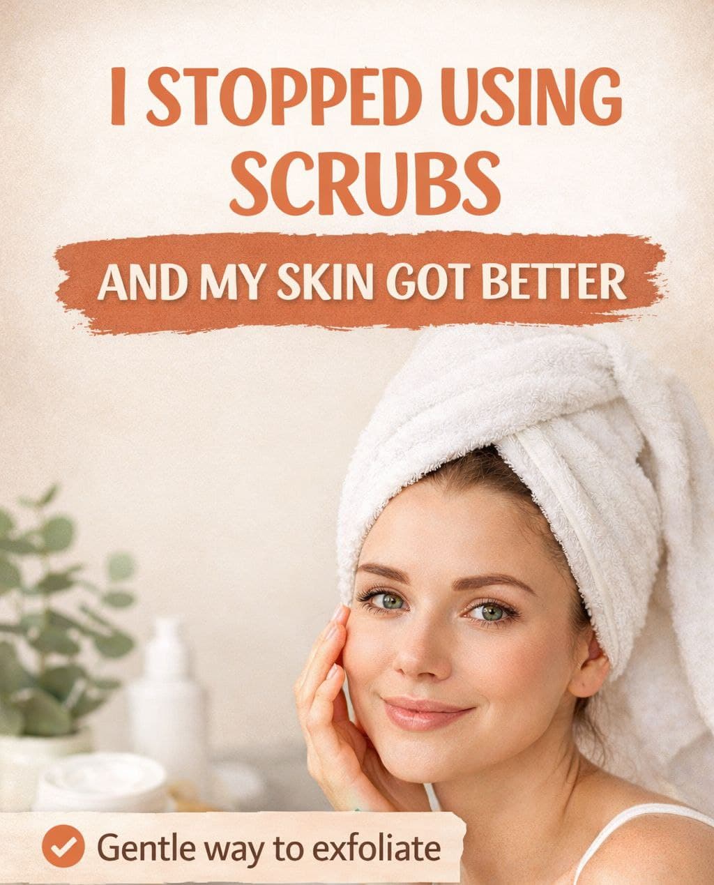 From Harsh Scrubs to Gentle Skin Care: The Cleansing Method That Helped My Skin